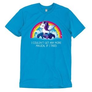 Tee-Shirt “I couldn’t get any more magical ...